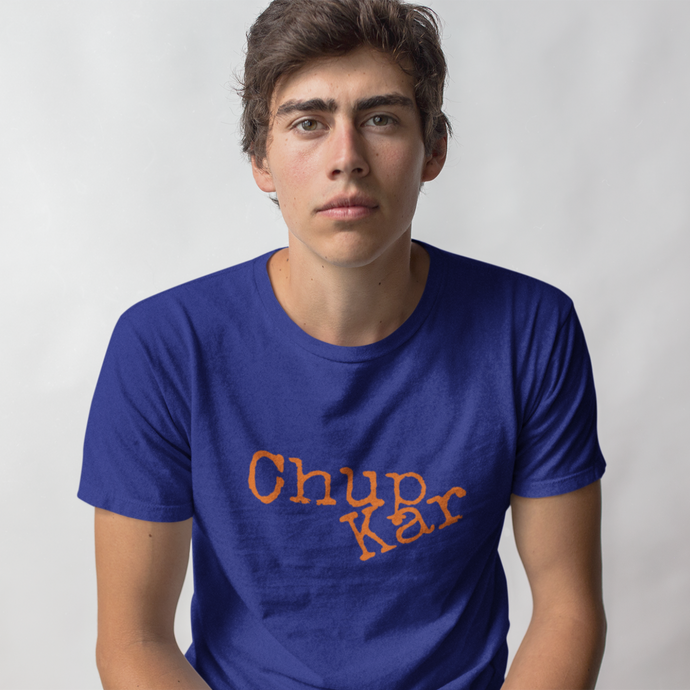 CHUP KAR HALF SLEEVES T-SHIRT - dmonkeyfamily